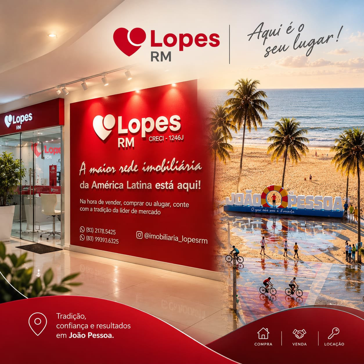 Lopes RM, a maior rede imobiliária da América Latina, em João Pessoa